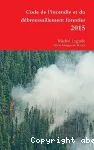 Code de l'incendie et du débroussaillement