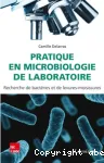 Pratique en microbiologie de laboratoire