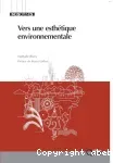 Vers une esthétique environnementale