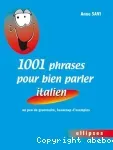 1001 phrases pour bien parler italien