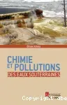 Chimie et pollutions des eaux souterraines
