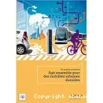 Agir ensemble pour des mobilités urbaines durables