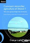 Comment réconcilier agriculture et littoral ?
