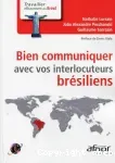 Bien communiquer avec vos interlocuteurs brésiliens