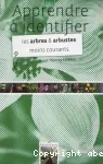 Les arbres & arbustes moins courants