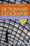 Dictionnaire de la géographie et l'espace des sociétés
