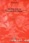Propos sur le champ politique