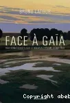 Face à Gaïa