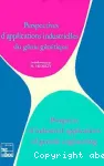 Perspectives d'applications industrielles du génie génétique