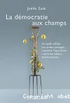 La démocratie aux champs