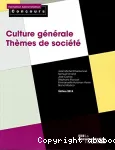 Culture générale, thèmes de société