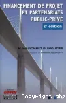 Financement de projet et partenariats public-privé