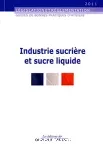 Guide de bonnes pratiques d'hygiène dans l'industrie sucrière