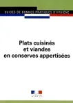 Guide de bonnes pratiques d'hygiène et d'application des principes HACCP plats cuisinés et viande en conserves appertisées