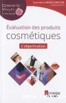 Évaluation des produits cosmétiques