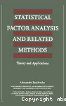 Statistical Factor Analysis and Related Methods