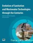 Evolution of Sanitation and Wastewater Technologies through the Centuries