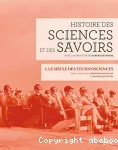 Le siècle des technosciences (depuis 1914)