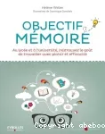Objectif mémoire