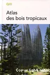 Atlas des bois tropicaux