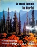 Le Grand livre de la forêt...