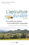De la production agricole à une alimentation responsable