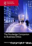 The Routledge Companion to Business Ethics