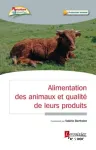 Alimentation des animaux et qualité de leurs produits