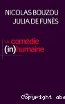 La comédie (in)humaine