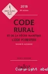 Code rural et de la pêche maritime ; Code forestier
