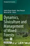 Dynamics, silviculture and management of mixed forests