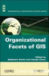 Organizational facets of GIS