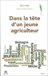 Dans la tête d'un jeune agriculteur