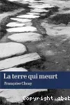 La terre qui meurt
