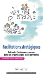 Facilitations stratégiques