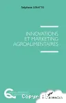 Innovations et marketing agroalimentaires