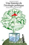 Une histoire de l'écologie politique