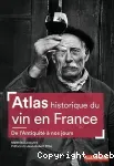 Atlas historique du vin en France