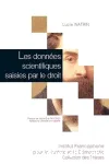 Les données scientifiques saisies par le droit