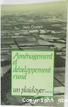 Aménagement et développement rural : un plaidoyer
