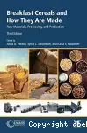 Breakfast cereals and how they are made