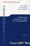 Production agricole et droit de l'environnement