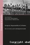 Entreprises, responsabilités et civilisations