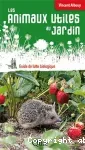 Les animaux utiles au jardin