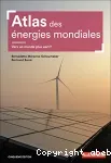 Atlas des énergies mondiales