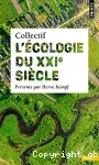 L'écologie du XXIe siècle