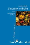 L'exotisme culinaire