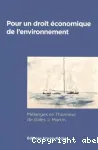 Pour un droit économique de l'environnement