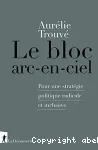 Le bloc arc-en-ciel