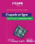 S'capade en ligne